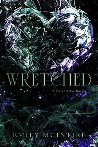 WRETCHED